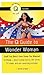 The Q Guide to Wonder Woman by Mike Pingel
