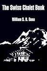 The Swiss Chalet Book