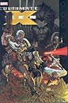 Ultimate X-Men Collection, Book 8 by Robert Kirkman