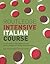 Routledge Intensive Italian Course (Routledge Intensive Language Courses)