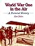 World War One in the Air: A...