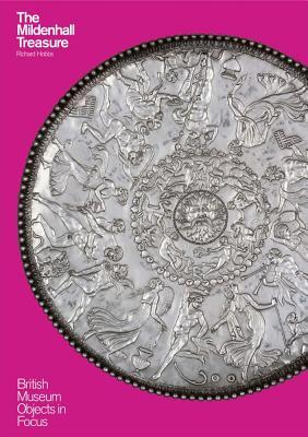 The Mildenhall Treasure (Object in Focus)