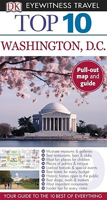 Dk Eyewitness Top 10 Washington, Dc (Paperback)