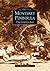 Monterey Peninsula: The Golden Age (Images of America: California)