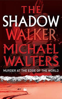 The Shadow Walker (Inspector Nergui #1)