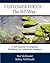 Customer Focus- The SID Way: A Self-Initiated Development Workbook for Leaders and Managers, Vol. 1