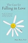 The Case for Falling in Love by Mari Ruti