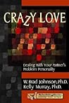 Crazy Love: Deali...