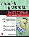 English Grammar Demystified by Phyllis Dutwin