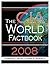 The CIA World Fact Book 2008 by Central Intelligence Agency