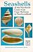 Seashells of the Northeast Coast from Cape Hatters to Newfoundland
