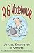 Jeeves, Emsworth & Others: A Collection of Articles, Poems & Short Stories