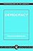 Democracy