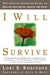 I Will Survive by Lori S. Robinson