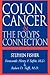 Colon Cancer and the Polyps...