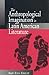 The Anthropological Imagination in Latin American Literature (Volume 1)