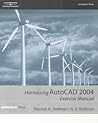 Harnessing AutoCAD 2004 Exercise Manual
