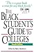 The Black Student's Guide to Colleges by Barry Beckham