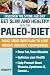Get Slim and Healthy With The Paleo Diet: Discover the Stone Age Diet