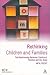 Rethinking Children and Families by Nick Frost