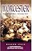 Worcester: English Civil War, September 1651 (Battleground Britain 1642 - 1651)