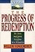 The Progress of Redemption: The Story of Salvation from Creation to the New Jerusalem