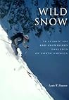 Wild Snow by Louis W. Dawson
