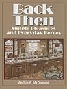 Back Then: Simple Pleasures and Everyday Heroes (Texas Heritage) Back Then: Simple Pleasures and Everyday Heroes (Texas Heritage)