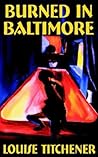 Burned in Baltimore