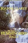 The Mysteries of HUMMINGBIRD FALLS