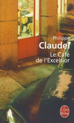 Le Café de l'Excelsior (Pocket Book)
