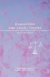 Evaluation and Legal Theory (Legal Theory Today) Evaluation and Legal Theory (Legal Theory Today)