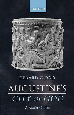 Augustine's City of God: A Reader's Guide (Paperback)