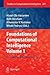 Foundations of Computational Intelligence: Volume 1: Learning and Approximation (Studies in Computational Intelligence, 201)