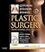 Plastic Surgery: Indication...