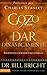 El gozo de dar dinamicamente: Invirtiendo en bendiciones eternas (Gozo de Conocer a Dios) (Spanish Edition)