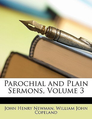 Parochial and Plain Sermons, Volume 3