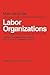 Labor Organisations: A Macro- and Micro-Sociological analysis on A Comparative Basis