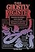 The Ghostly Register: Haunt...