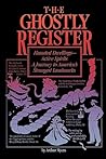 The Ghostly Register by Arthur Myers