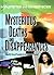 Mysterious Deaths and Disap...