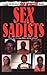 Sex Sadists by David Jacobs