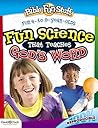 Fun Science That Teaches God's Word (Bible Funstuff)