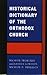 Historical Dictionary of the Orthodox Church