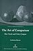 The Art of Comparison: How Novels and Critics Compare (Studies in Comparative Literature, 23)