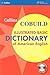 Collins Cobuild Illustrated Basic Dictionary of American English by Collins Cobuild
