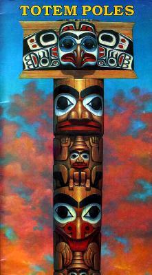 Totem Poles, Vol. 1 (Paperback)