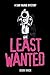 Least Wanted