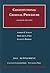 Constitutional Criminal Procedure, 4th, 2011 Supplement
