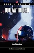 Outlaw Trigger